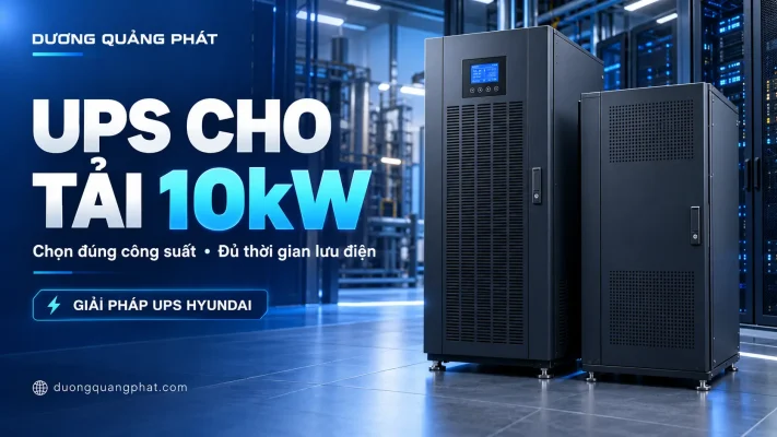 Chọn đúng UPS cho tải 10kW