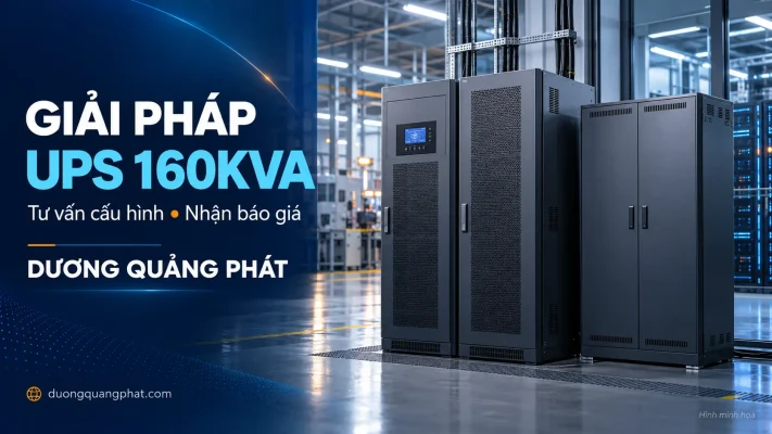 Giải pháp UPS 160KVA công nghiệp